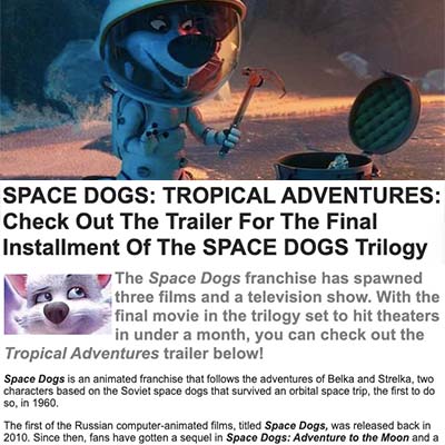 SPACE DOGS: TROPICAL ADVENTURES: Check Out The Trailer For The Final Installment Of The SPACE DOGS Trilogy